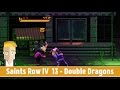 Saints Row IV #13 - Double Dragons