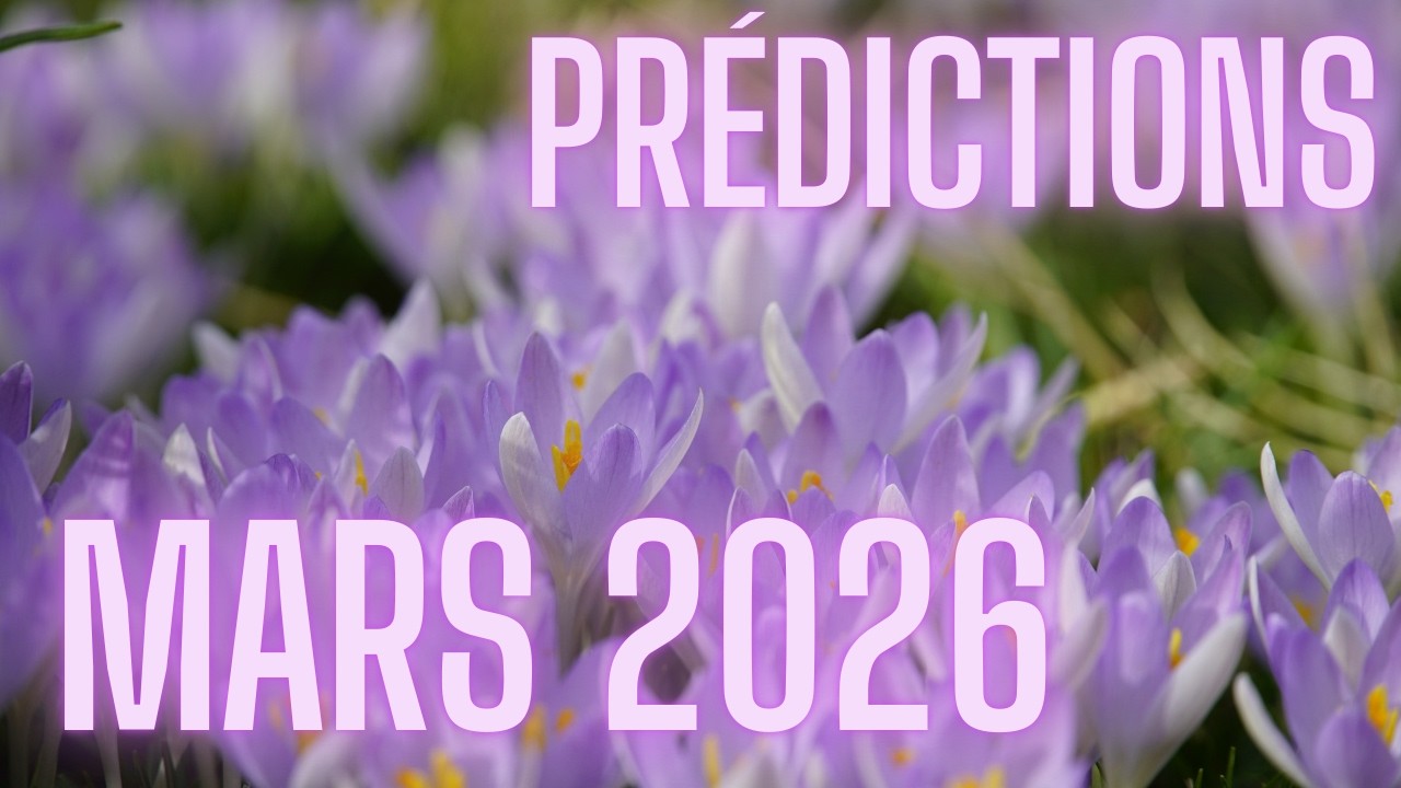 Mars 2026, Prédictions ... 
