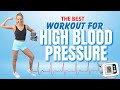 The best workout for high blood pressure 15 min total body low impact