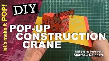 DIY Pop-Up Construction Crane from Matthew Reinhart