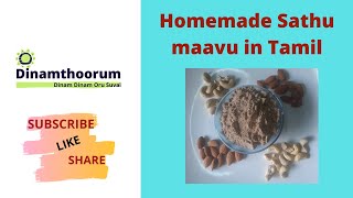 Homemade sathu maavu in tamil