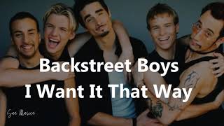 Backstreet Boys - I Want It That Way (Tradução / Legendado) PT-BR 