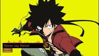 Edens Zero Season 2 Opening Full : Never say Never - Takanori Nishikawa Lyrics [CC]