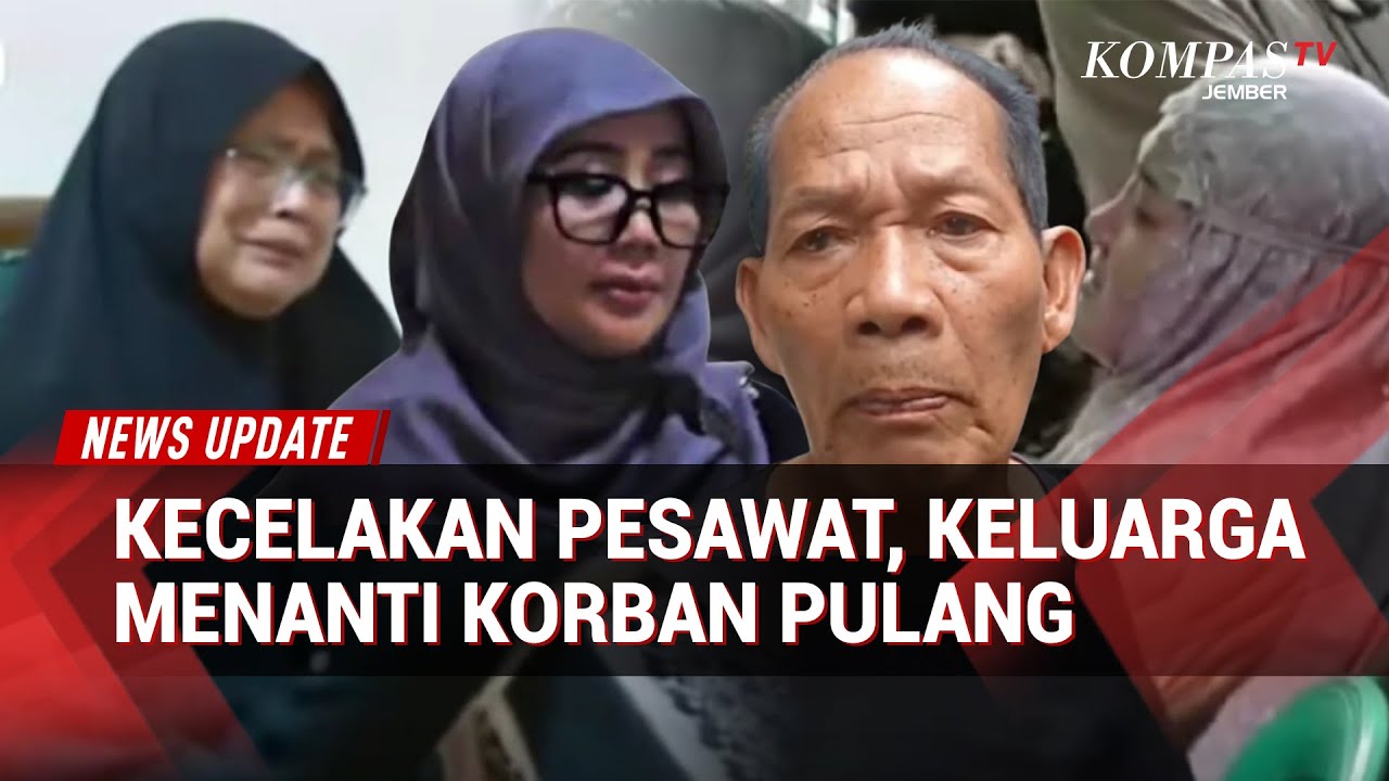 Duka Mendalam Kecelakaan Pesawat ATR 42-500, Keluarga Masih Menanti Kepulangan Korban