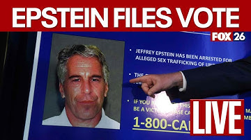 LIVE: House to vote on release of Jeffrey Epstein files