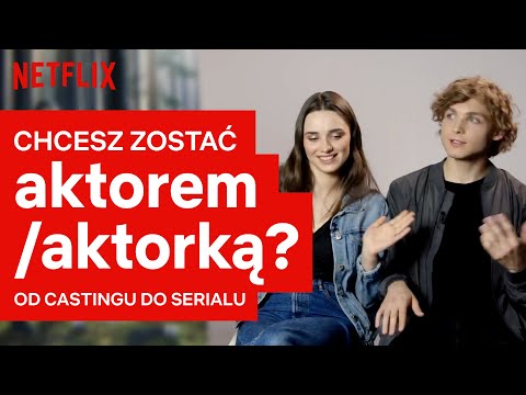 Co zrobić, żeby zagrać w serialu? | Rozmowy w głębi lasu | Netflix