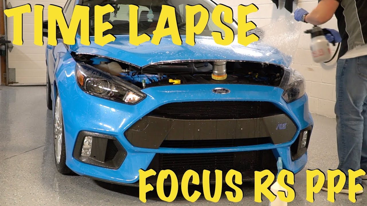 Ford Focus RS Time Lapse PPF Wrap with Sam CarLegion YouTube