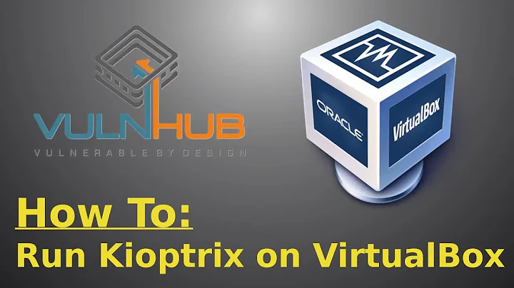 Run Kioptrix on Oracle Virtualbox(Fix All Issues)