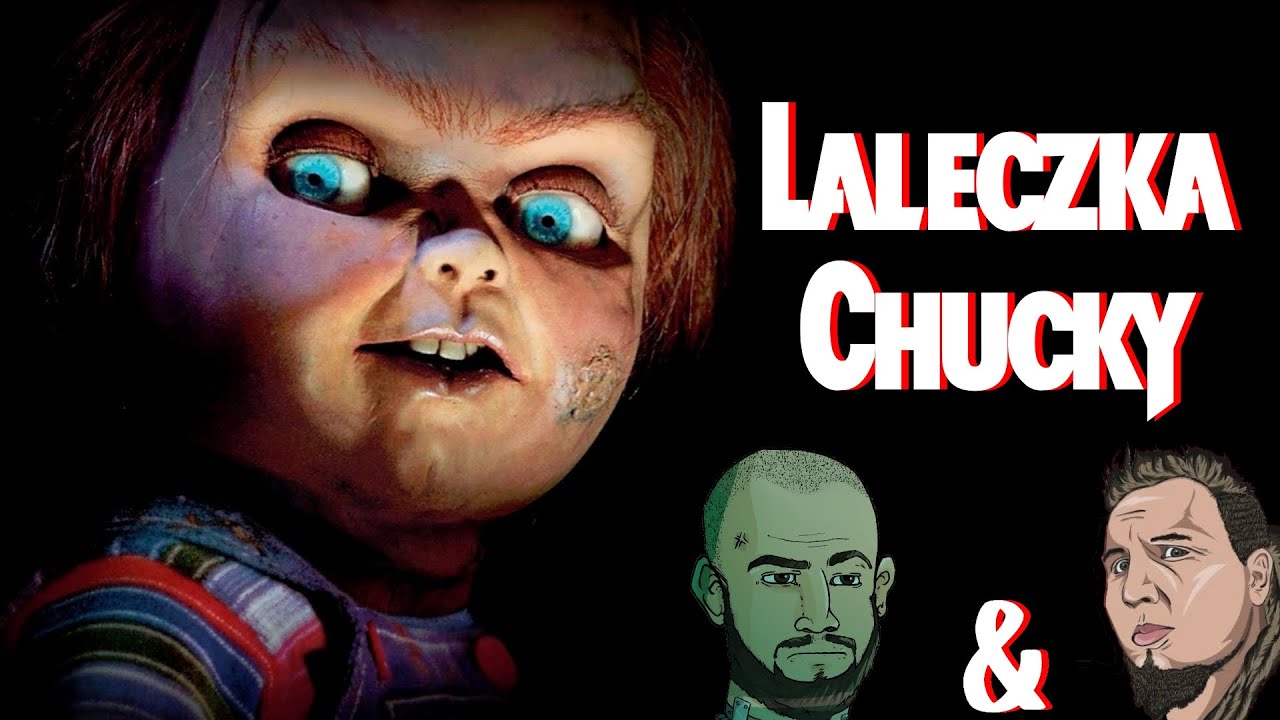 Laleczka Chucky / Child's Play [KOSZMARNE HORRORY #1]