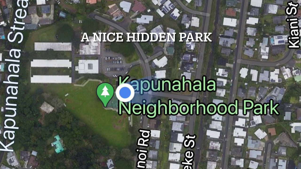 KAPUNAHALA Neighborhood park in winward Oahu hidden gem from family