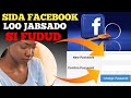 BARO Sida Loo Jabiyo Facebook Si Fudud