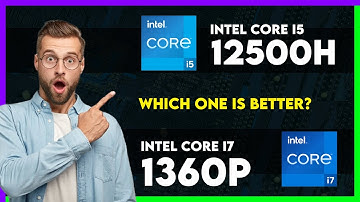Intel Core i5 12500H vs Intel Core i7 1360P Comparison