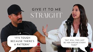 Relationship History Lessons | Episode 35 | Give It To Me Straight Podcast