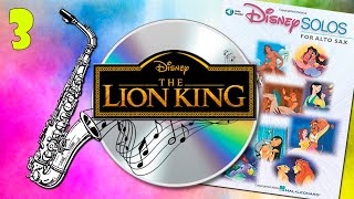 03# DISNEY SOLOS ALTO SAX | Can you feel the love tonight (The lion King)