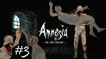 Invisible Water Monster | Amnesia: The Dark Descent | Part 3