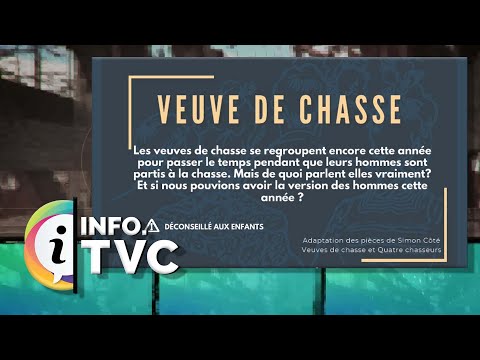 I.TVC HEBDO - Pièce de théâtre Veuve de chasse - 2024-03-29