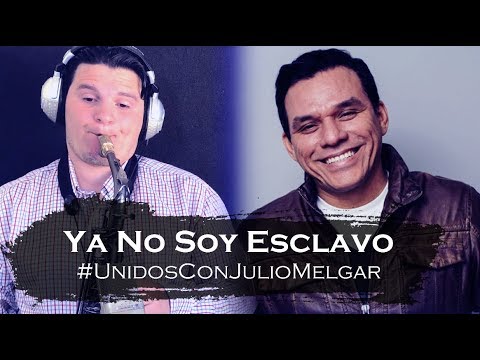 Ya No Soy Esclavo | Julio Melgar | Ivan De Leon Sax #75