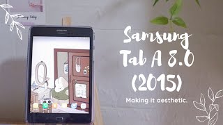 Making my Samsung Tab A 8.0 (2015) Aesthetic + replacing my S Pen Tip | Jstudio