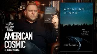 Full American Cosmic by D. W. Pasulka | Could UFO and E.T. Culture Become Humanity's Newest Religion Guide