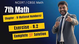 7th Math Exercise : 8.2 Complete 💯 Solution || Chapter - 8 (Rational Numbers) || #maths #anoption04