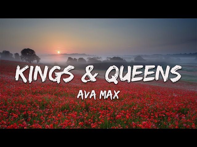 Ava Max - Kings & Queens (Lyrics) 🎵 