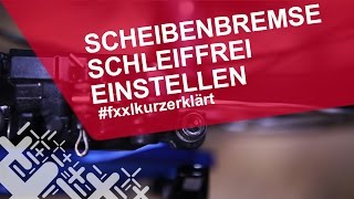 Scheibenbremse schleiffrei einstellen - #fxxlkurzerklärt