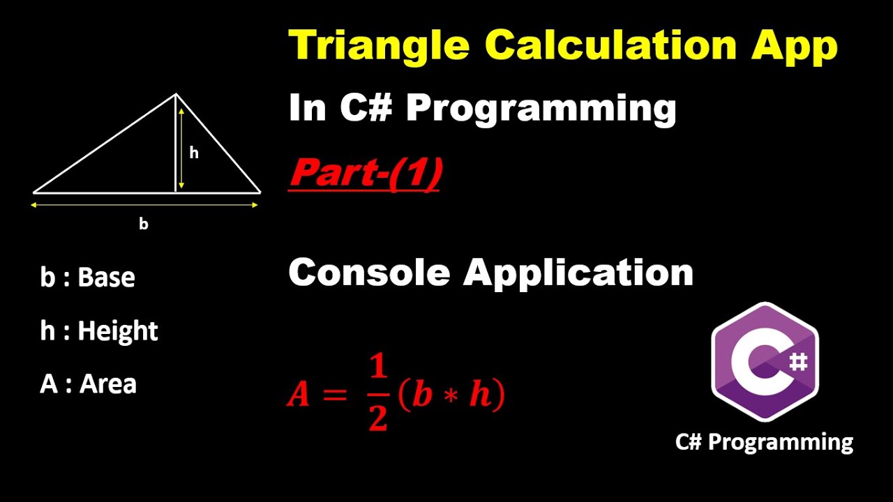 How to Create TRIANGLE CALCULATION App (Part1) - C# Programming - YouTube