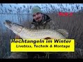Hechtangeln im Winter Teil 2 (Deadbait-Livebiss, Technik & Montage) by Stefan Seuß