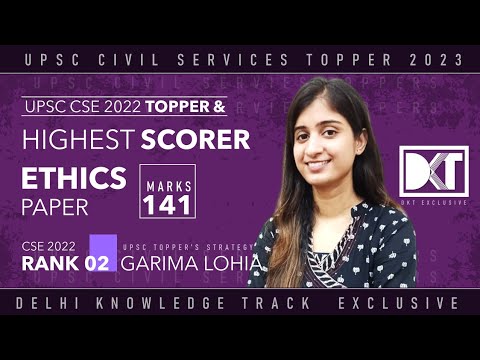 Rank 2 CSE 2022 | Highest Scorer Ethics | Strategy For General Studies Paper 4 | By Garima Lohia