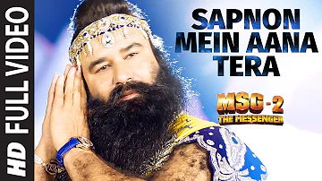 Sapnon Mein Aana Tera FULL VIDEO Song | MSG-2 The Messenger | T-Series