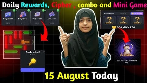15 August Daily Combo & Daily Cipher & Mini Game | Hamster Kombat Daily Combo & Mini Game 15 August