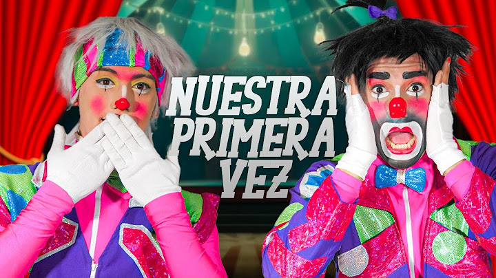 ¡Nuestra PRIMERA VEZ! 🤡 - #LosMesmosShow