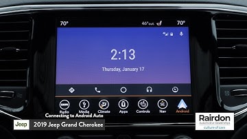 2019 Jeep Grand Cherokee | How to Connect to Android Auto | Rairdon Automotive Group