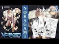 EP3| Noragami