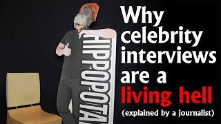 Why celebrity interviews are a living hell (explained by a journalist)