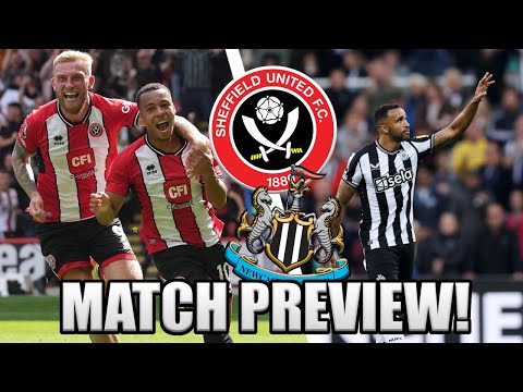 *PREMIER LEAGUE ACTION!* SHEFFIELD UNITED VS NEWCASTLE PREVIEW!