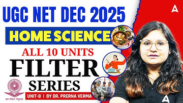 UGC NET Home Science | UGC NET Home Science Unit 8 | By Prerna Mam