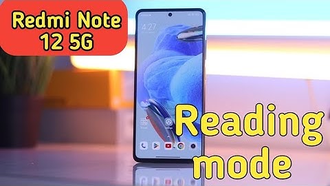 How To Reading Mode Setting In Redmi Note 12 5G,How To Enable Reading Mode In Redmi Note 12