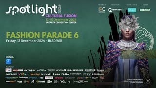 SPOTLIGHT 2024 - Day 02 Recap Fashion Parade 6