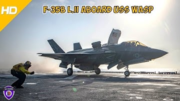F-35B Lightning II Conducts Fight Operations Aboard USS Wasp