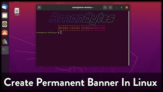 Famous How To Create Banner In Linux Terminal | Make Permanent Banner In Linux Net Worth