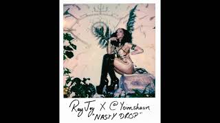 Raylin Joy - Nasty Drop