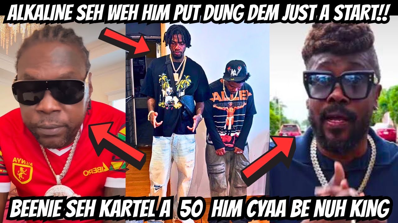 ALKALINE MAKES IT CLEAR TO KARTEL AND HIS FANS! BEENIE MAN DISS KARTEL SEH HIM TOO OLD FI KING 👑 😲