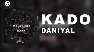 Daniyal - Kado