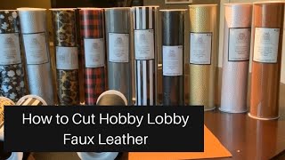 How to Cut Hobby Lobby Faux Leather Ribbon on a Cricut | Tricks and Troubleshooting Ideas