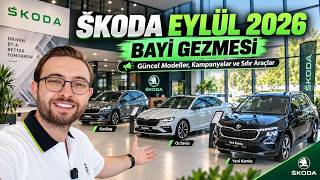 ŠKODA EYLÜL 2026 BAYİ GEZMESİ | Güncel Fiyatlar, Kampanyalar ve Sıfır Araçlar!