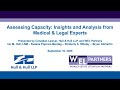 Webinar: Assessing Capacity: Insights and Analysis from Medical &amp; Legal Experts