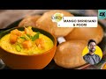   perfect    mango shrikhand  poori  amrakhand   aamras  chef ranveer brar