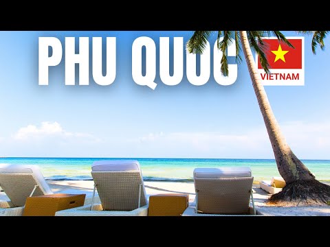 Phu Quoc , Vietnam - Beginner's Travel Guide (4K)