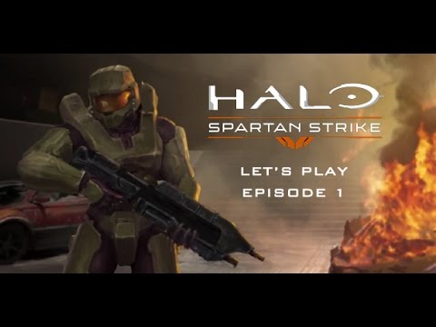Let's Play Halo: Spartan Strike Campaign Episode 1 Missions A1 & A2 - YouTube